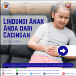 Waspada Cacing: Lindungi Anak Anda dari Cacingan